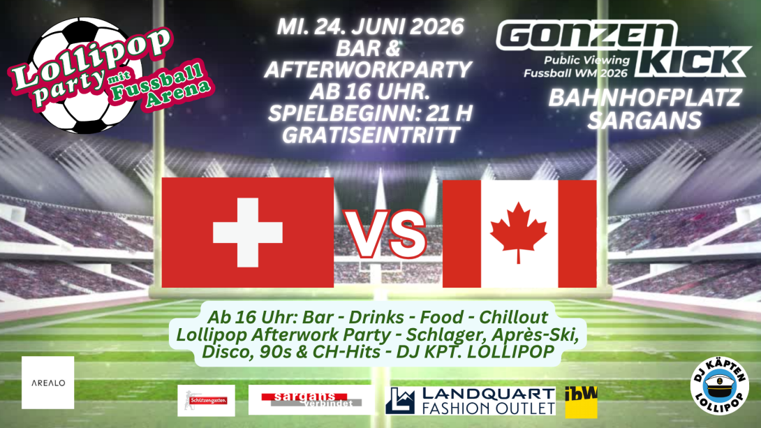 Lollipop Party mit Fussball Arena zu Gast am Gonzen Kick Public Viewing, Bahnofplatz Sargans