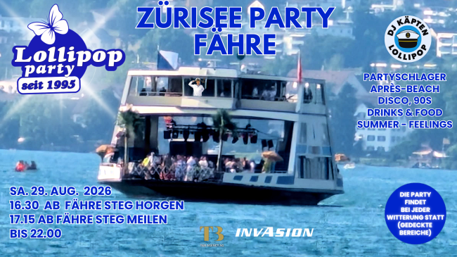 Lollipop Party Zürisee Fähre Vol. 2 /  Horgen-Meilen