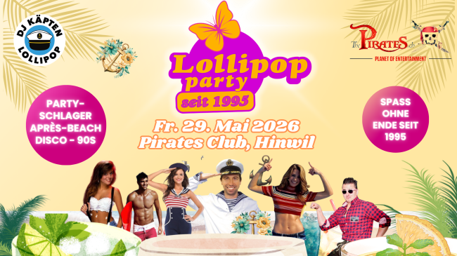 Lollipop Party on Tour, Pirates Hinwil