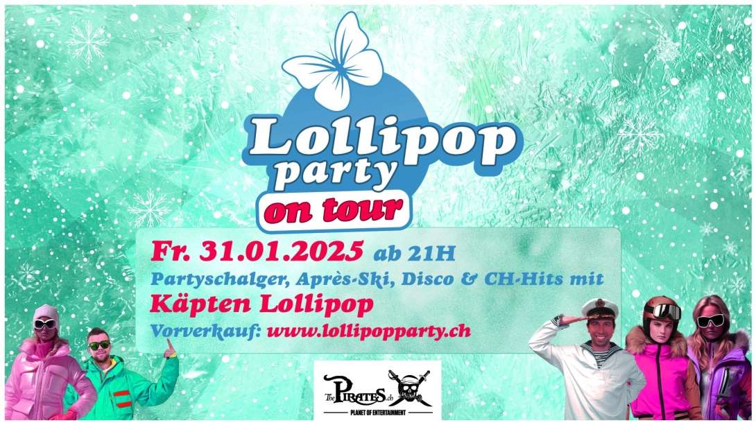 Lollipop Party on Tour, Pirates Hinwil